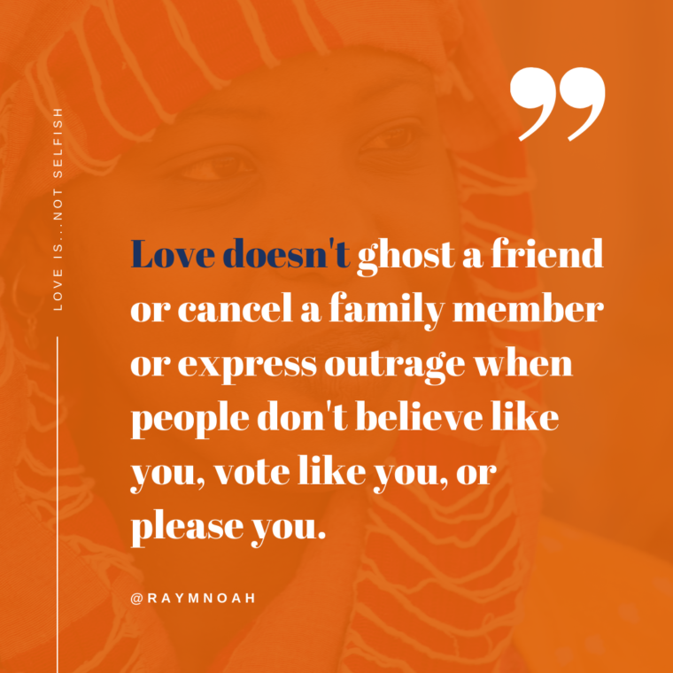 Love is not selfish