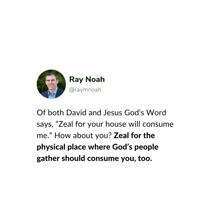 Taking Care of God’s House - Ray Noah Blog